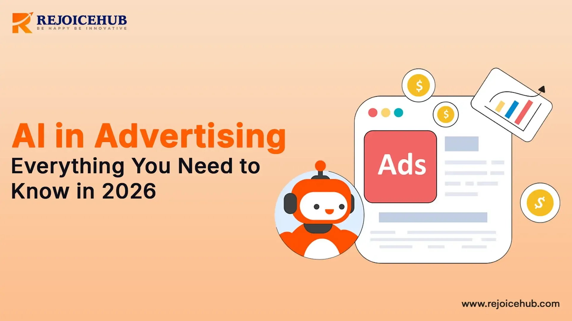 AI in Advertising Everything You Need to Know in 2026