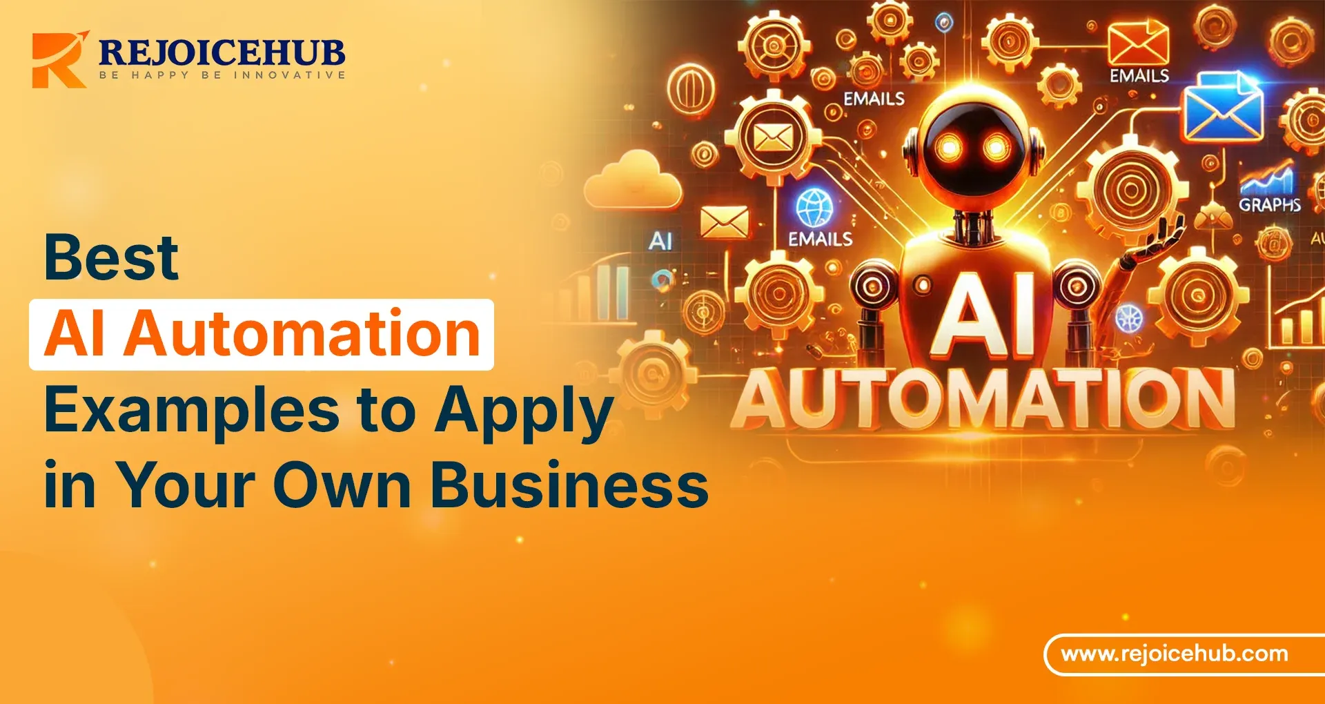 Best AI Automation Examples to Apply in Your Own Business.webp