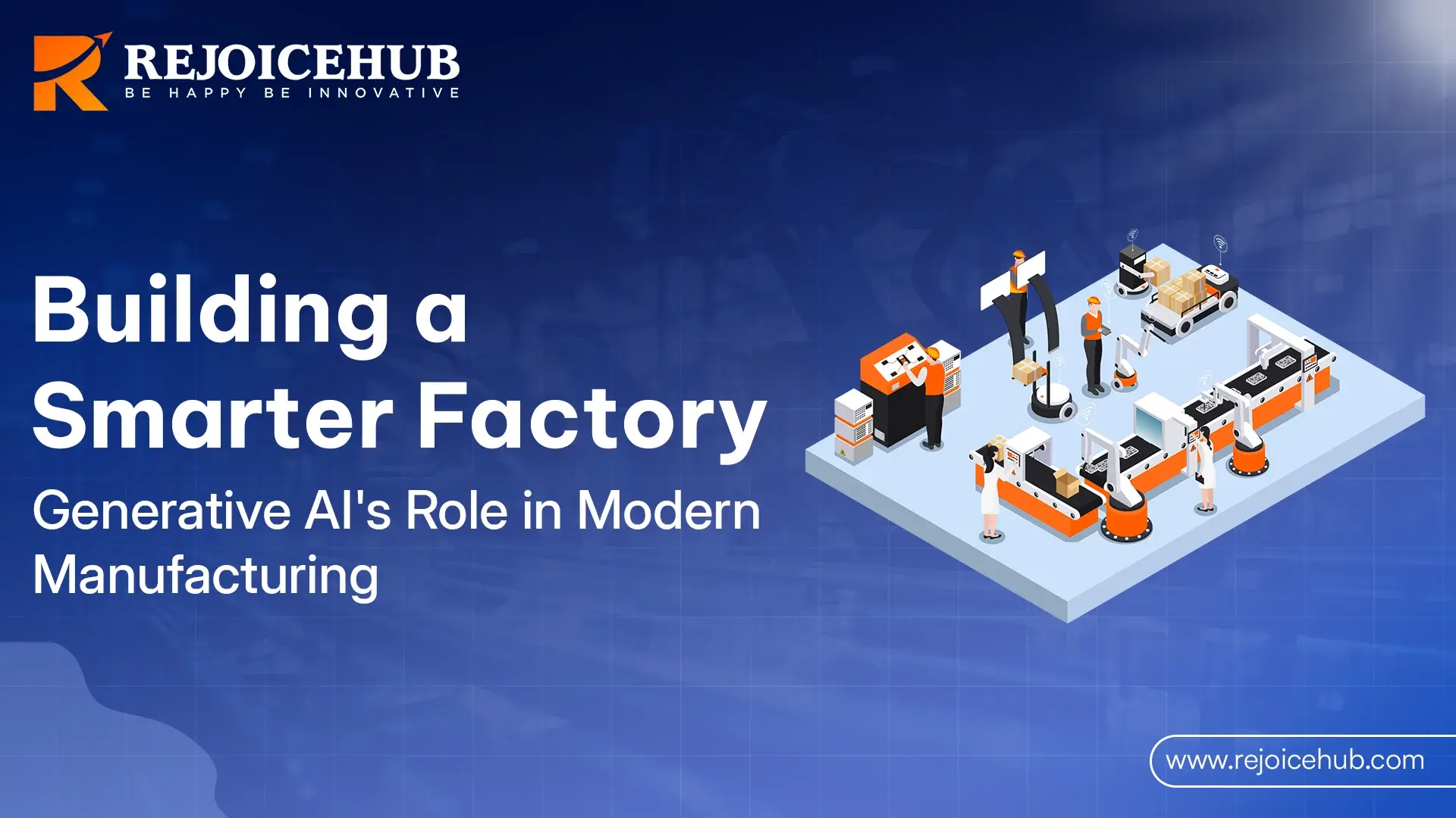 Building a Smarter Factory  Generative AI's Role in Modern (1).webp