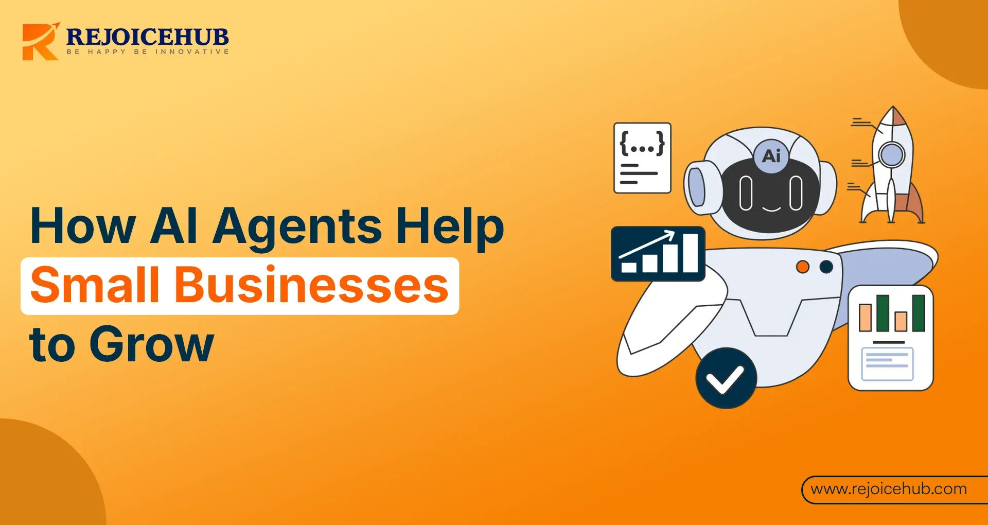 How AI Agents Help Small Businesses to Grow.webp