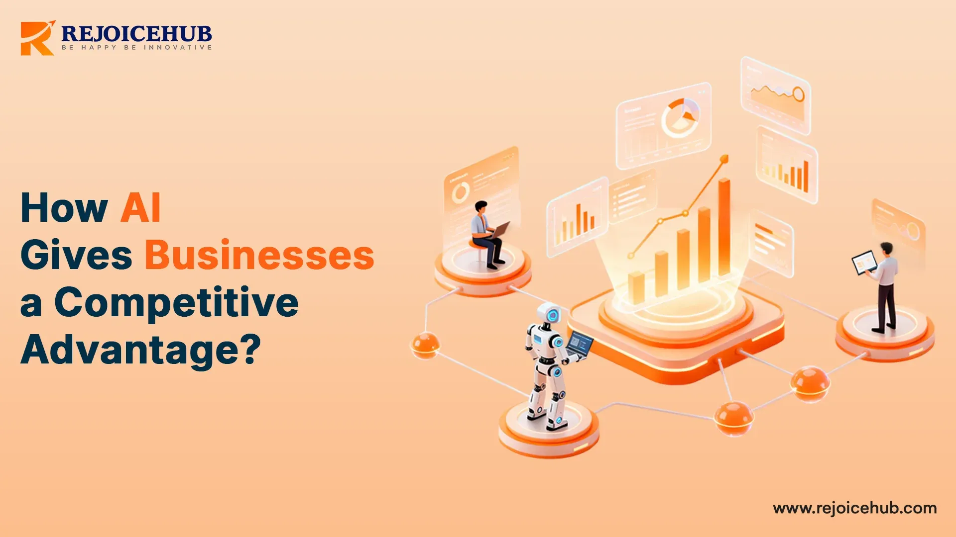 How AI Gives Businesses a Competitive Advantage?