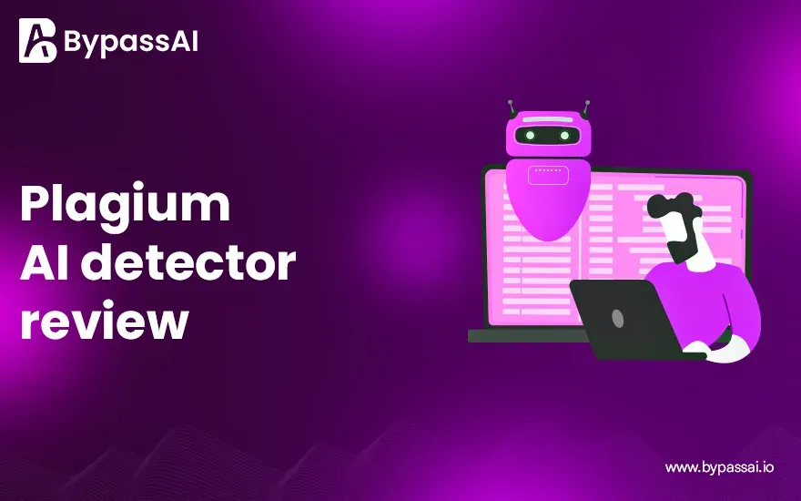 Plagium AI Detector | Features, Performance, and Limitations