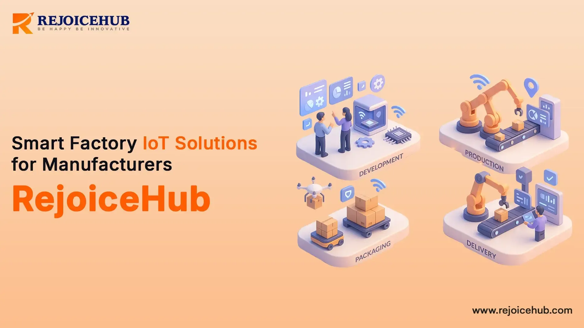 Smart Factory IoT Solutions for Manufacturers RejoiceHub.webp