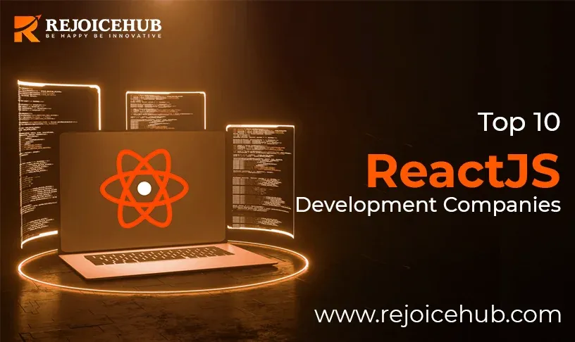 Top 10 ReactJS Development Companies