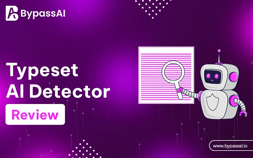 Typeset ai detector review does it detect ai generated content 