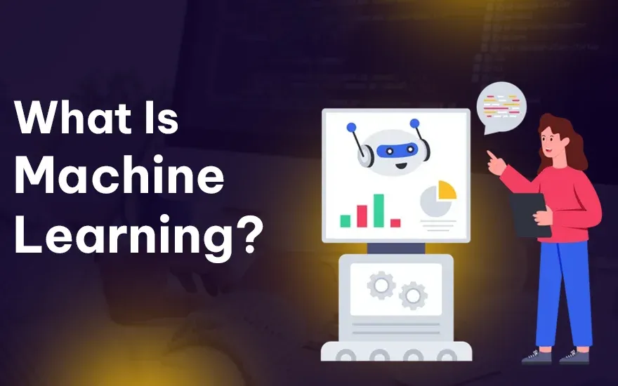 What Is Machine Learning.webp